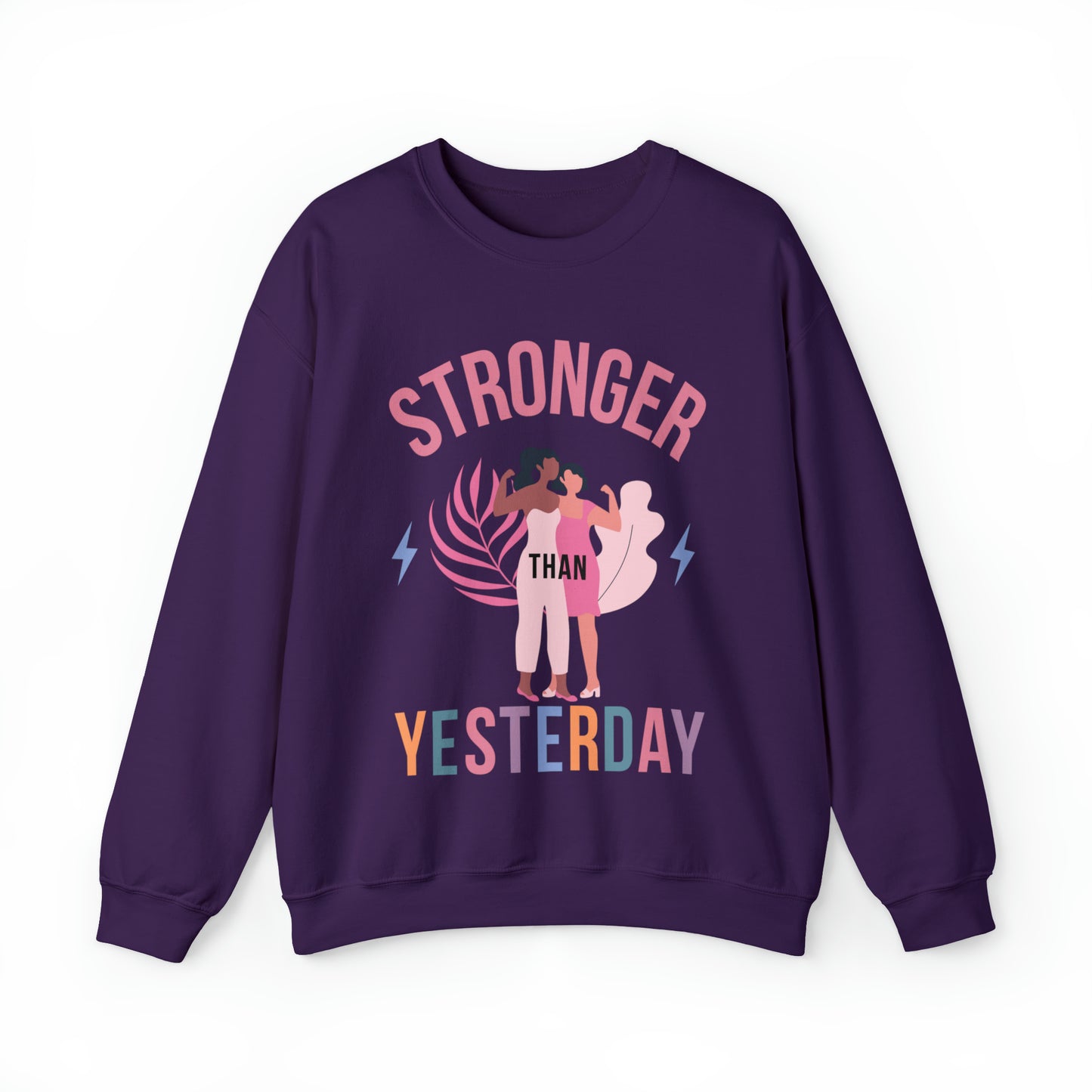 🦋 Stronger than Yesterday 🦋 Sweatshirts