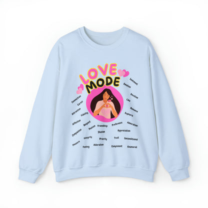 🦋 Love Mode 🦋 Sweatshirts