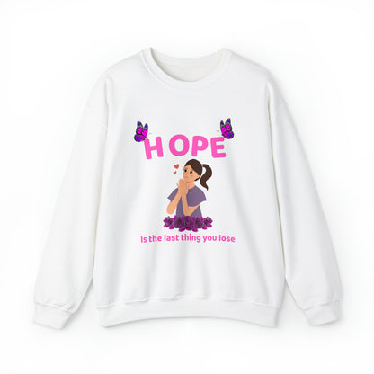 🦋 Hope 🦋 Sweatshirts