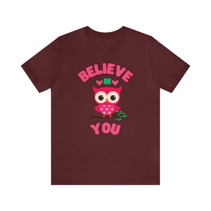🦋 Believe In You 🦋 Tees