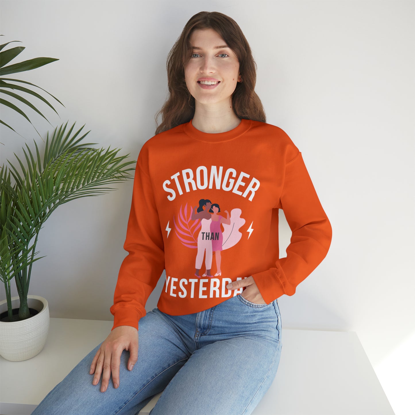 🦋 Stronger than Yesterday 🦋 Sweatshirts