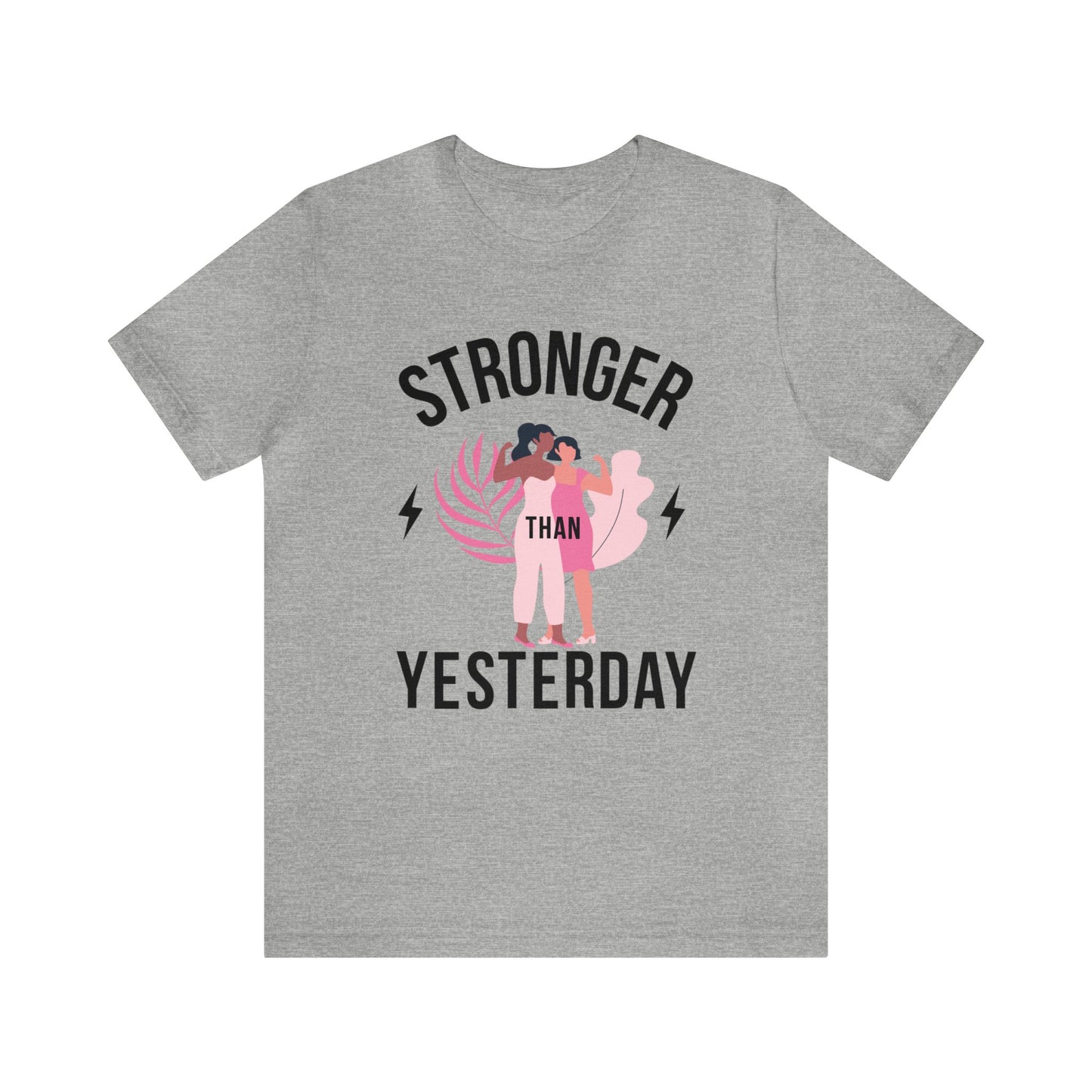 🦋 Stronger than Yesterday 🦋 Tees