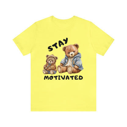 🦋 Stay Motivated 🦋 Tees