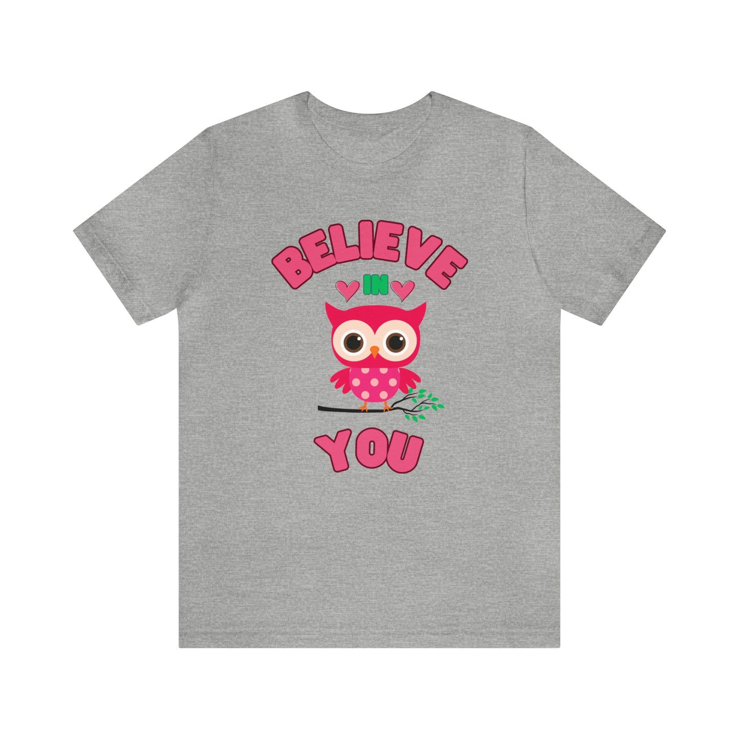 🦋 Believe In You 🦋 Tees