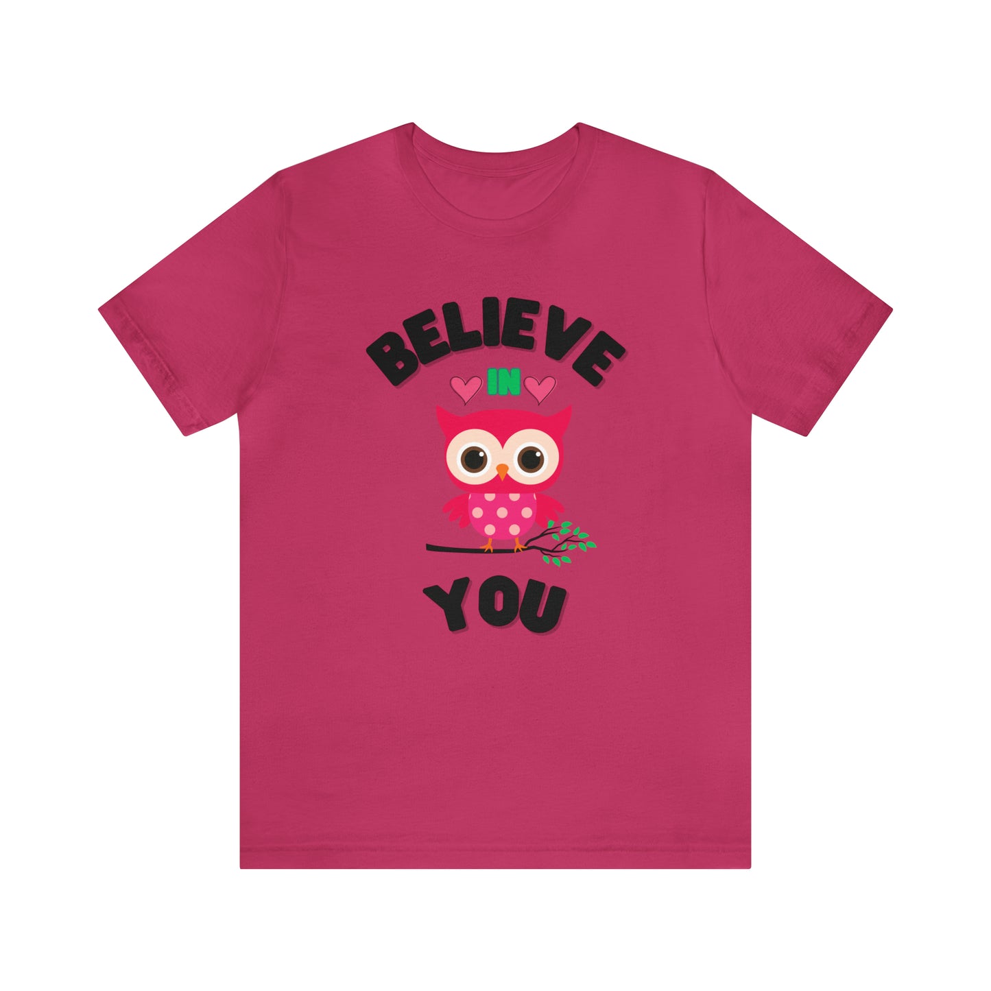 🦋 Believe In You 🦋 Tees