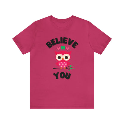 🦋 Believe In You 🦋 Tees