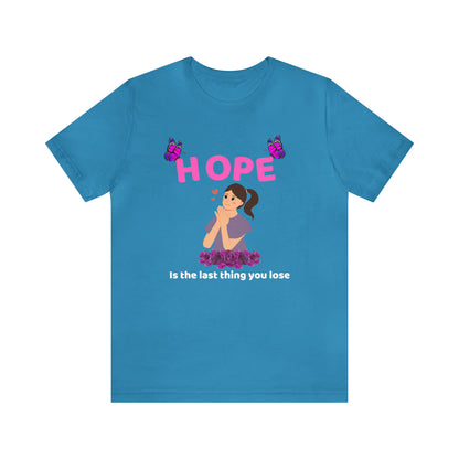 🦋 Hope 🦋 Tees