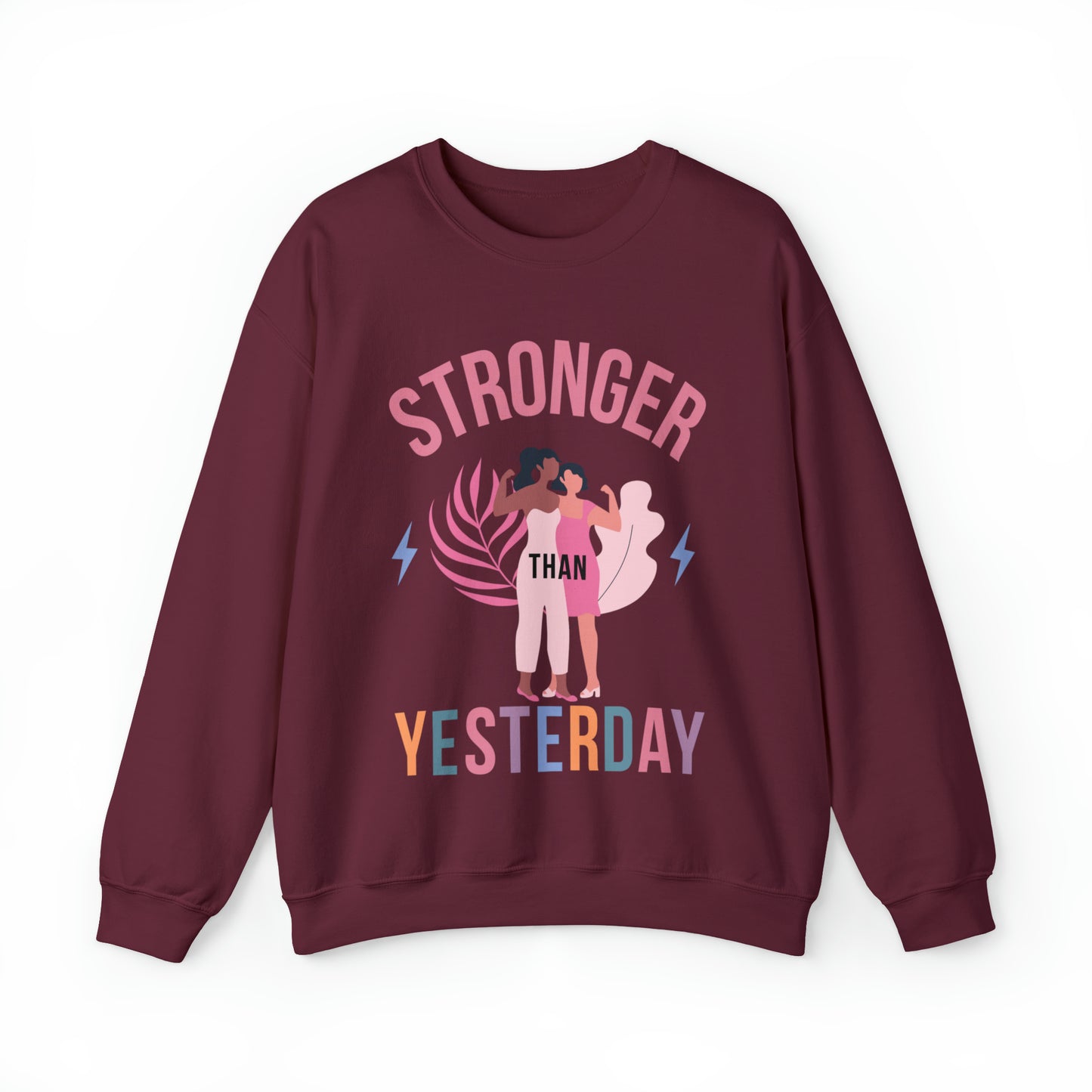 🦋 Stronger than Yesterday 🦋 Sweatshirts