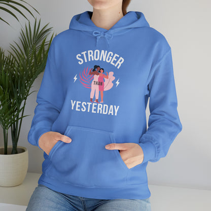 🦋 Stronger than Yesterday 🦋 Hoodies