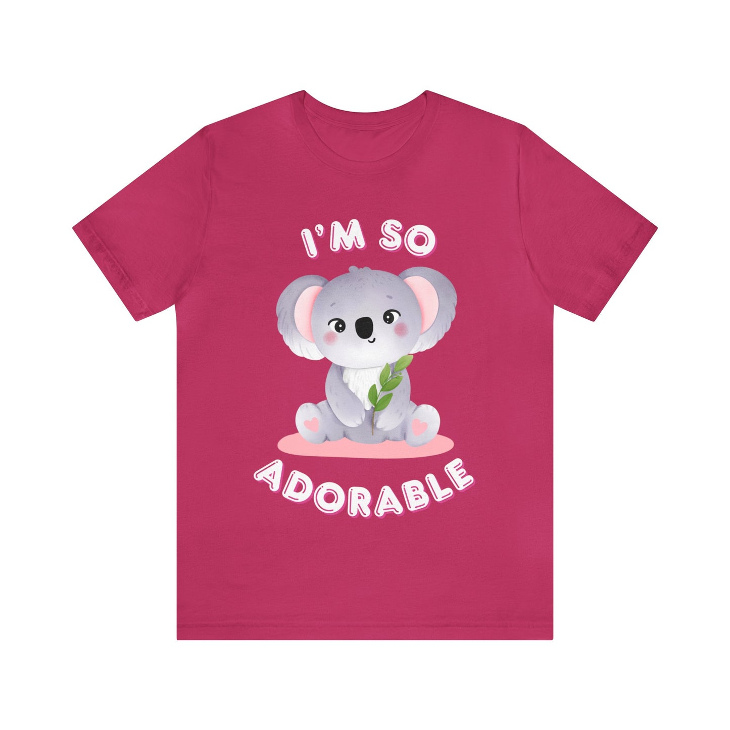 🦋 I’m So Adorable 🦋 Tees