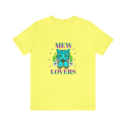 🦋 Mewww Lovers 🦋 Tees