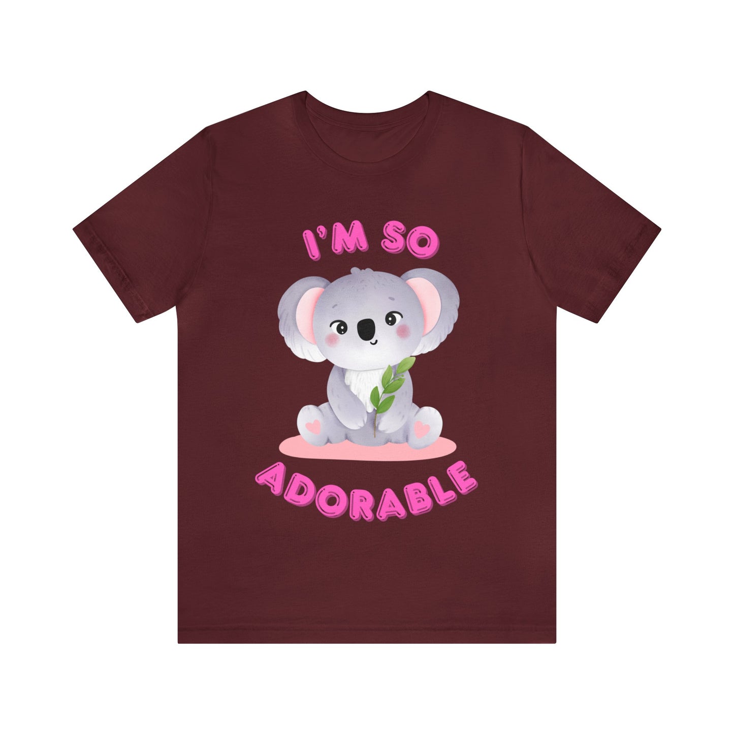 🦋 I’m So Adorable 🦋 Tees