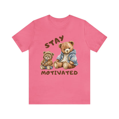🦋 Stay Motivated 🦋 Tees