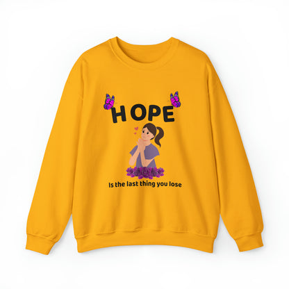 🦋 Hope 🦋 Sweatshirts