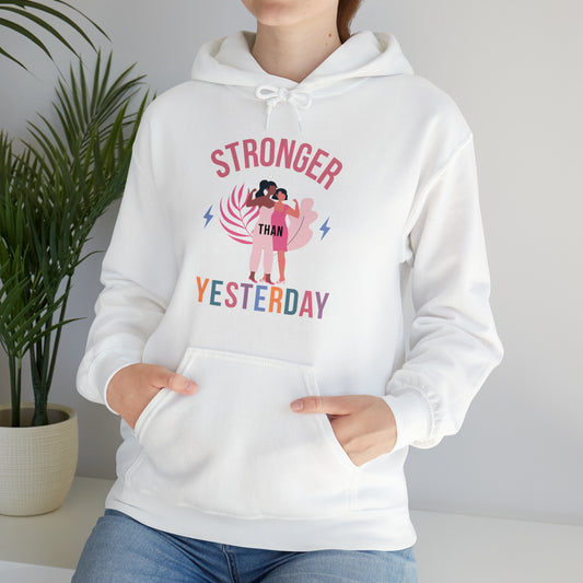 🦋 Stronger than Yesterday 🦋 Hoodies