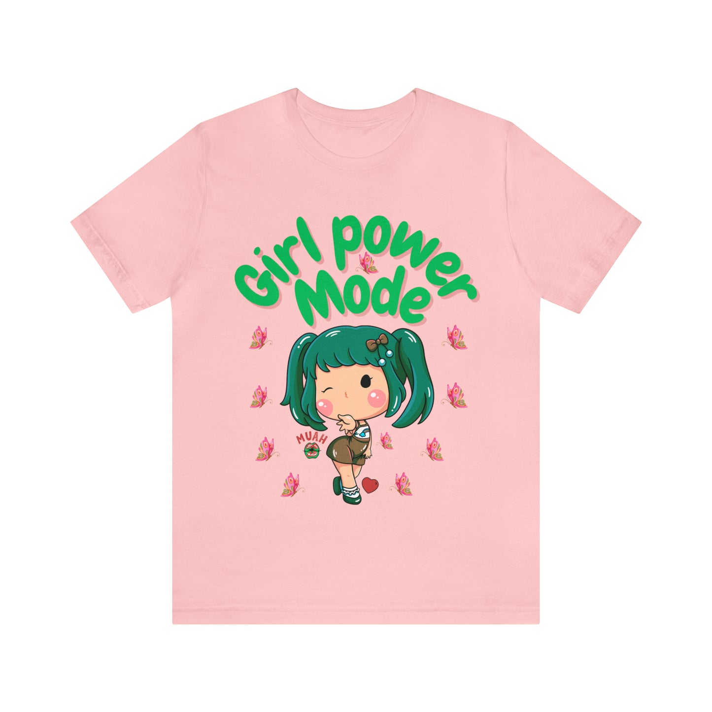 🦋 Girl Power Mode 🦋 Tees