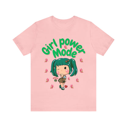 🦋 Girl Power Mode 🦋 Tees