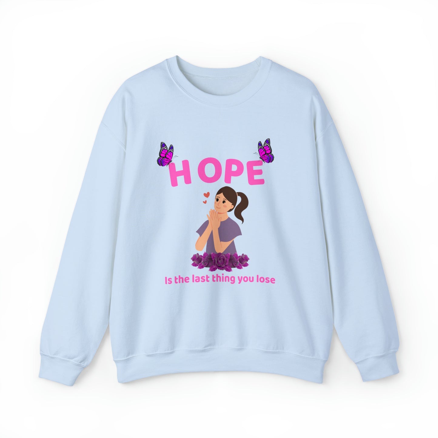 🦋 Hope 🦋 Sweatshirts