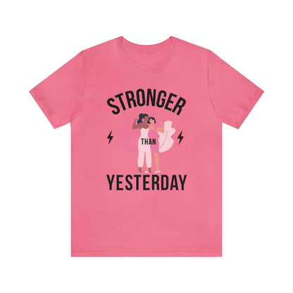 🦋 Stronger than Yesterday 🦋 Tees