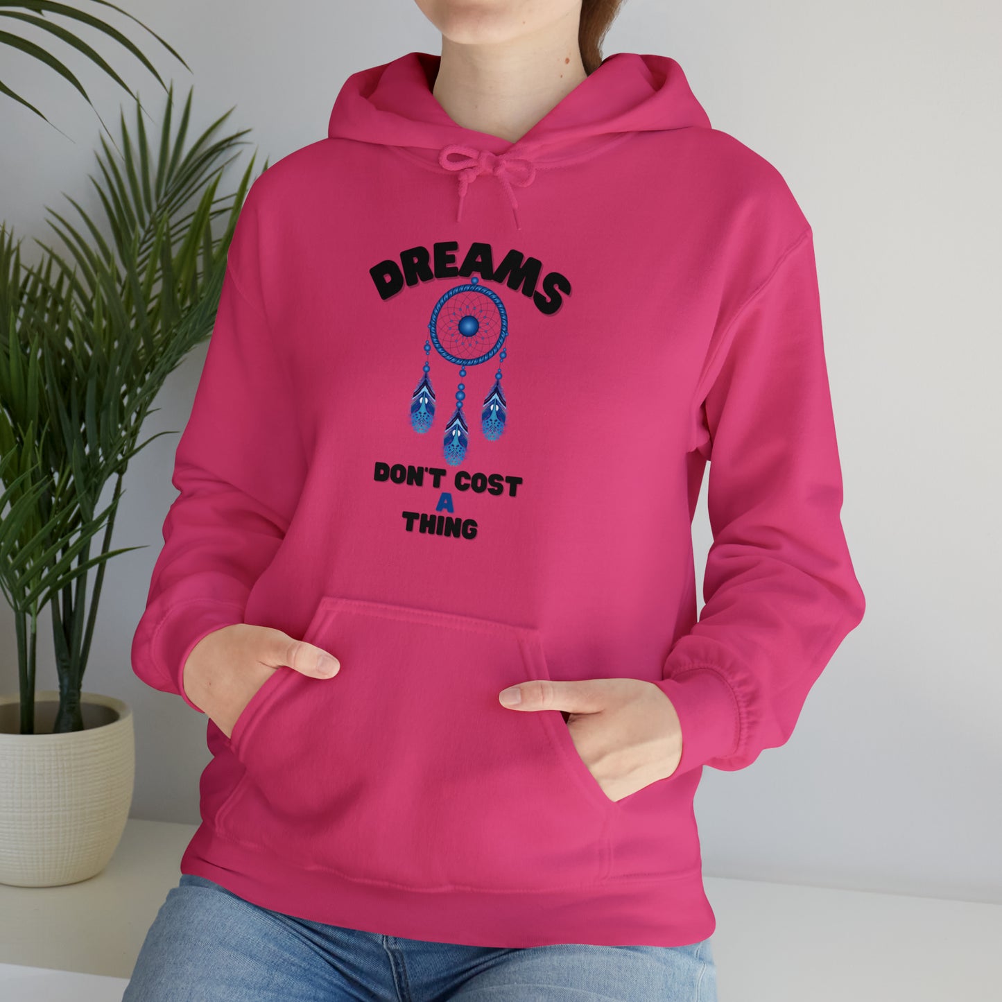 🦋 Dreams Don’t Cost a Thing 🦋 Hoodies