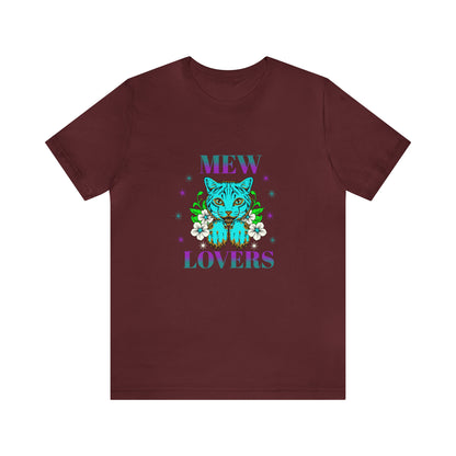 🦋 Mewww Lovers 🦋 Tees