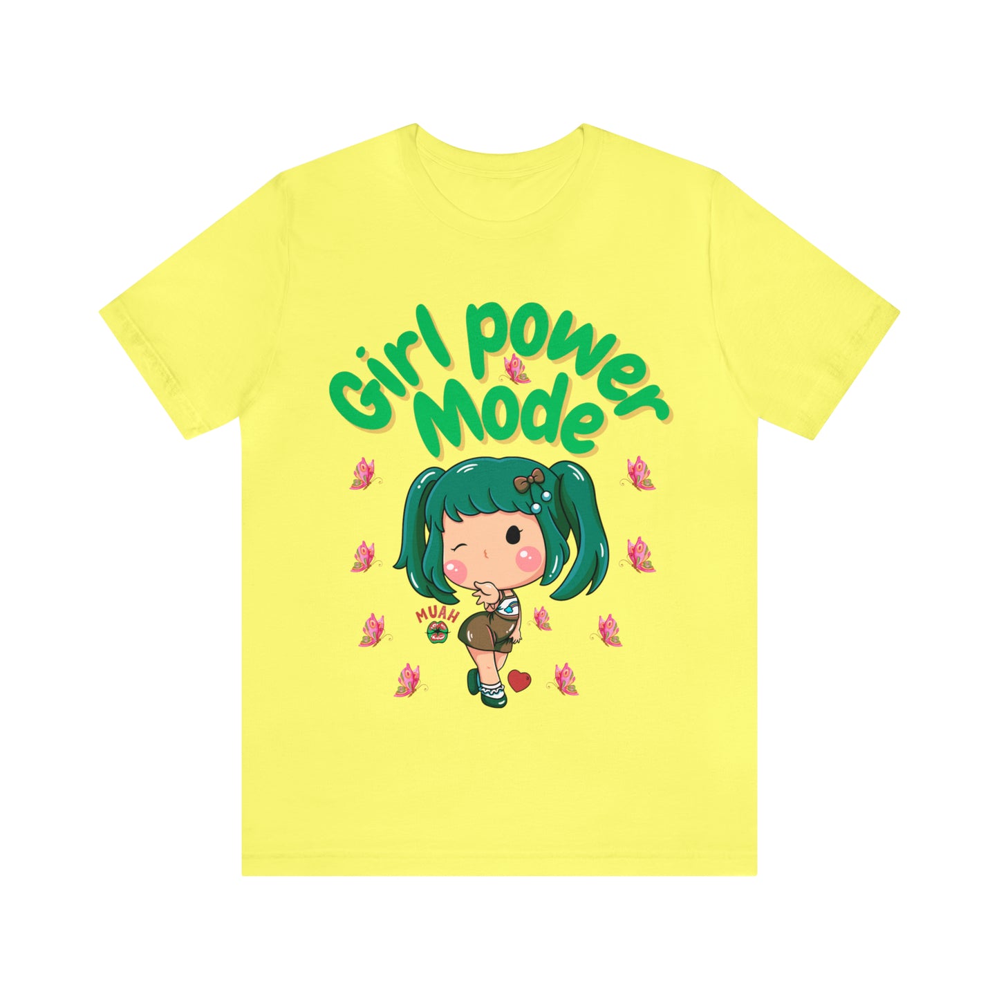 🦋 Girl Power Mode 🦋 Tees