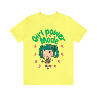 🦋 Girl Power Mode 🦋 Tees