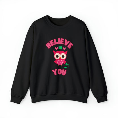 🦋 Believe In You 🦋 Sweatshirts