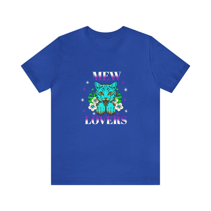 🦋 Mewww Lovers 🦋 Tees