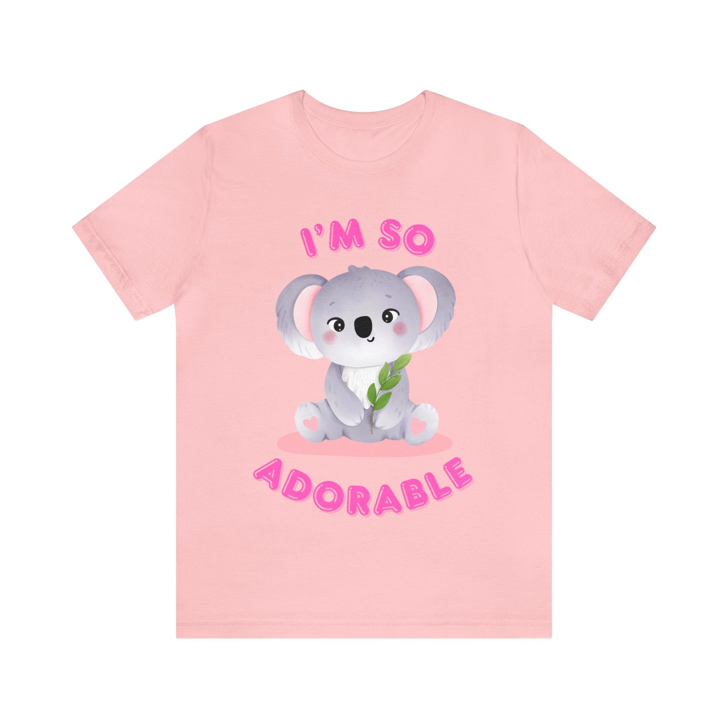 🦋 I’m So Adorable 🦋 Tees