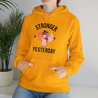🦋 Stronger than Yesterday 🦋 Hoodies