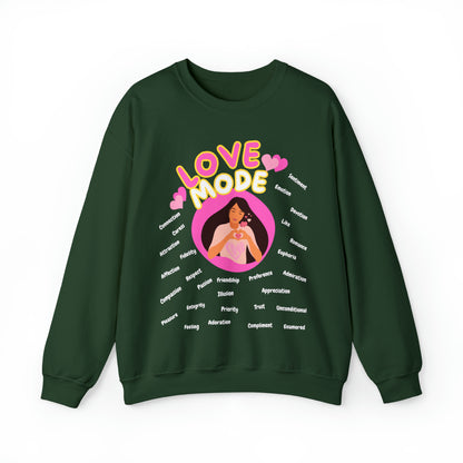 🦋 Love Mode 🦋 Sweatshirts