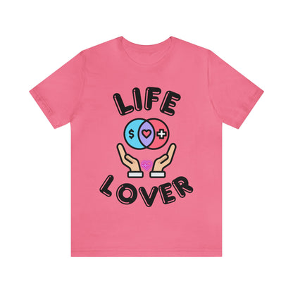 🦋 Life Lover 🦋 Tees