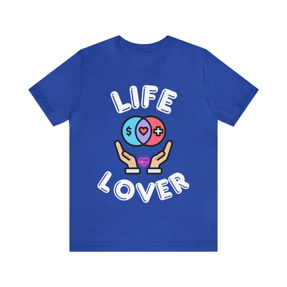 🦋 Life Lover 🦋 Tees