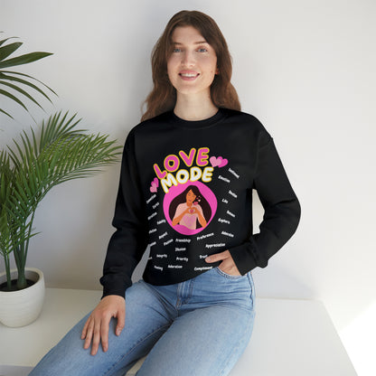 🦋 Love Mode 🦋 Sweatshirts