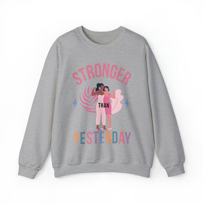 🦋 Stronger than Yesterday 🦋 Sweatshirts