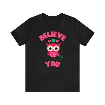🦋 Believe In You 🦋 Tees