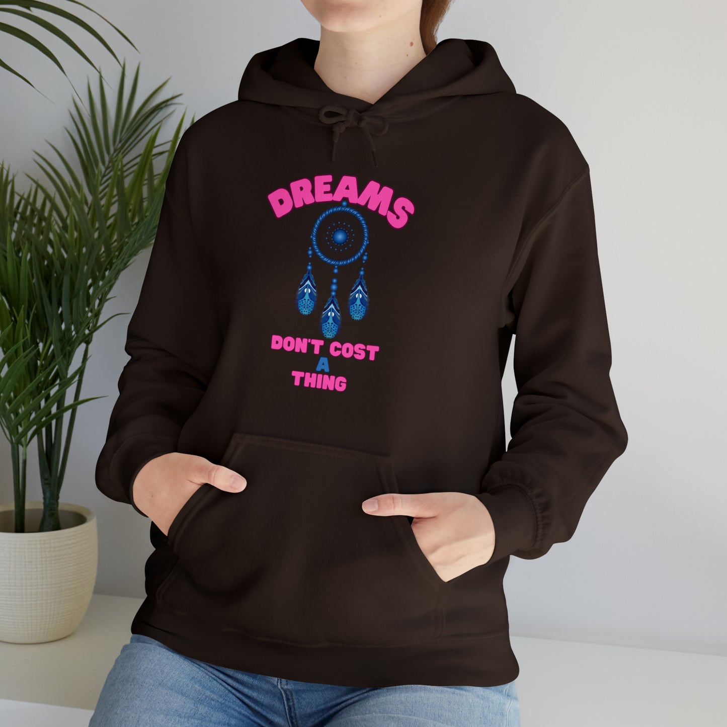 🦋 Dreams Don’t Cost a Thing 🦋 Hoodies