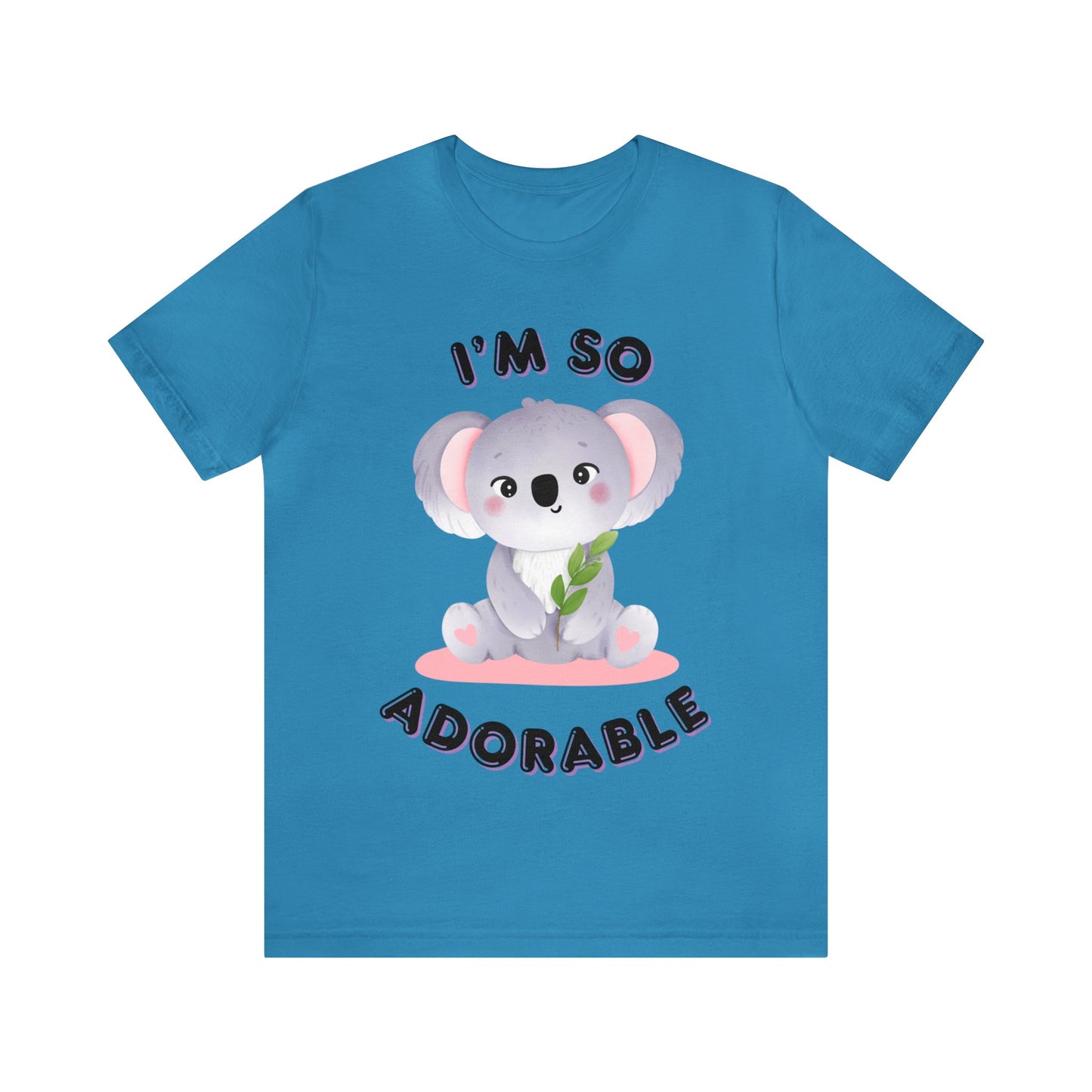 🦋 I’m So Adorable 🦋 Tees