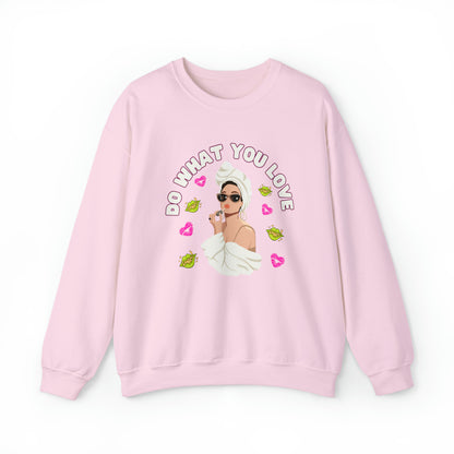 🦋 Do What You Love 🦋 Sweatshirts