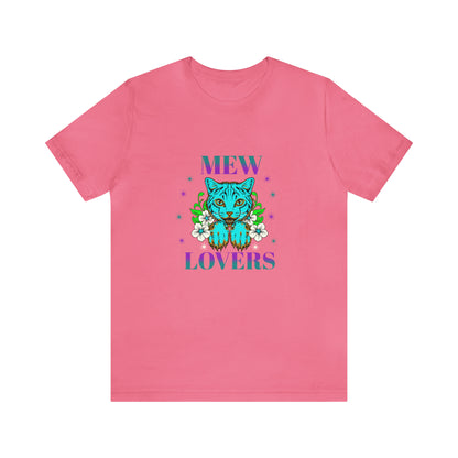 🦋 Mewww Lovers 🦋 Tees