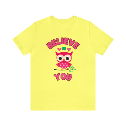 🦋 Believe In You 🦋 Tees
