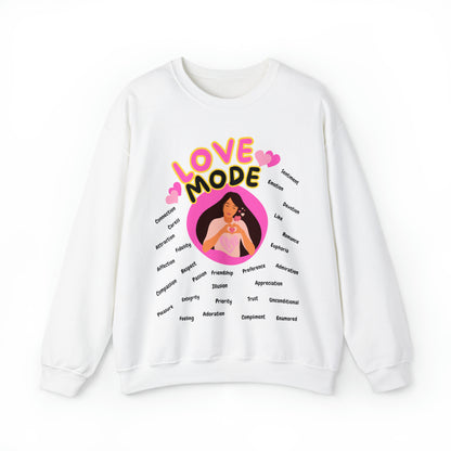 🦋 Love Mode 🦋 Sweatshirts