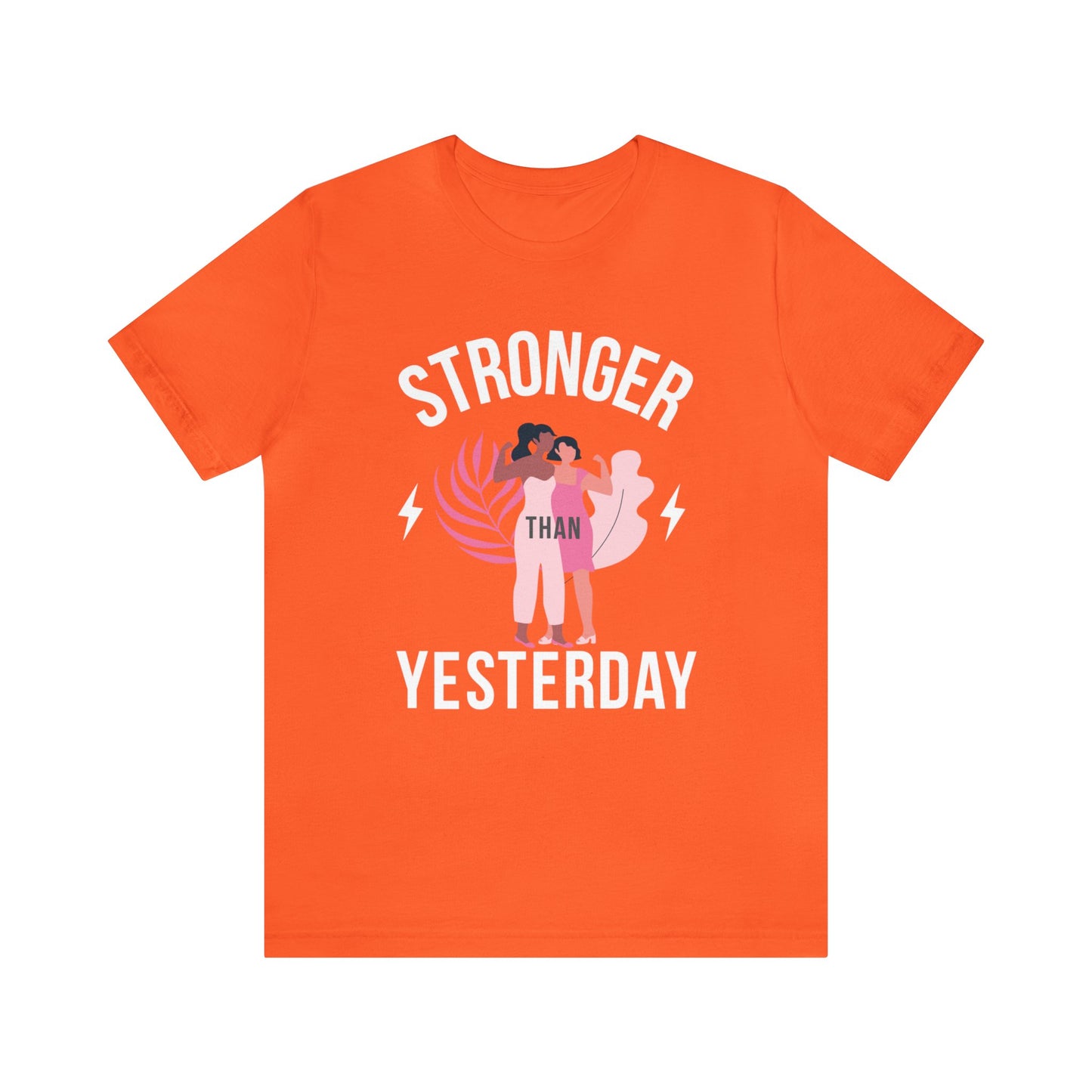 🦋 Stronger than Yesterday 🦋 Tees