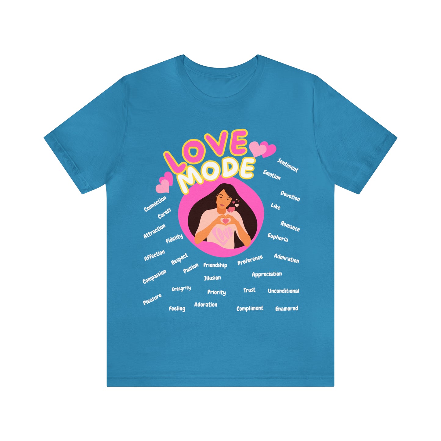 🦋 Love Mode 🦋 Tees