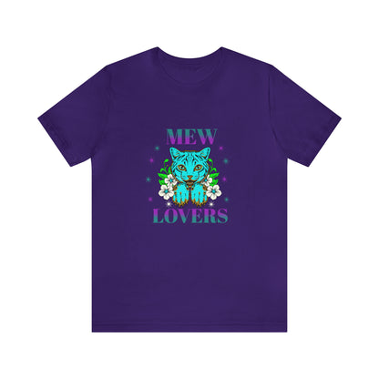 🦋 Mewww Lovers 🦋 Tees