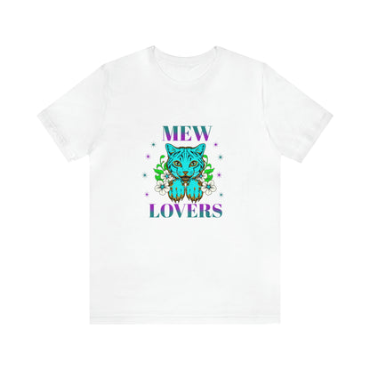 🦋 Mewww Lovers 🦋 Tees