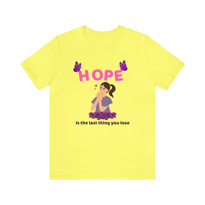 🦋 Hope 🦋 Tees