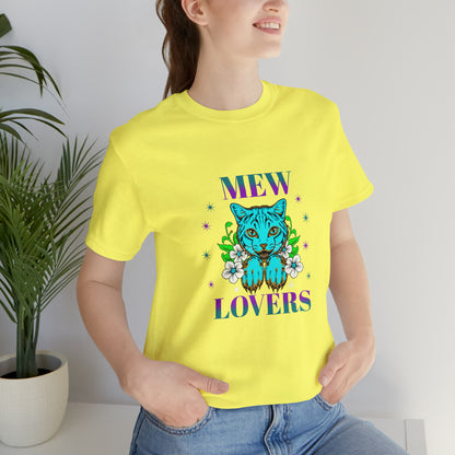 🦋 Mewww Lovers 🦋 Tees