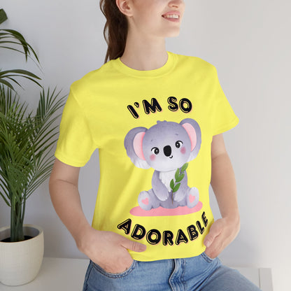 🦋 I’m So Adorable 🦋 Tees